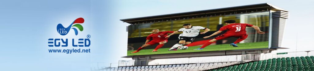 استخدام شاشات الليد سكرين الخارجية في الاستادات 2023